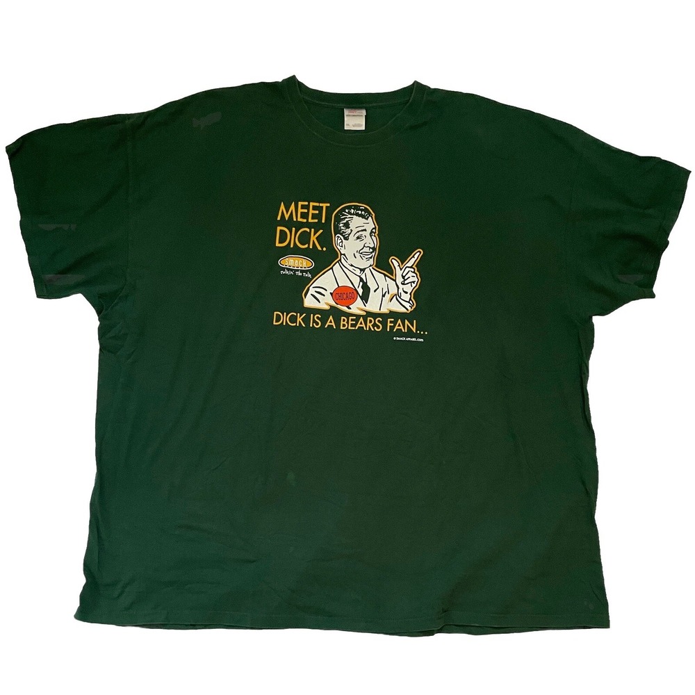 Don't be a Dick Smack Dick Is A Bears Fan Don't Be A Dick Green T-Shirt Size 5XL